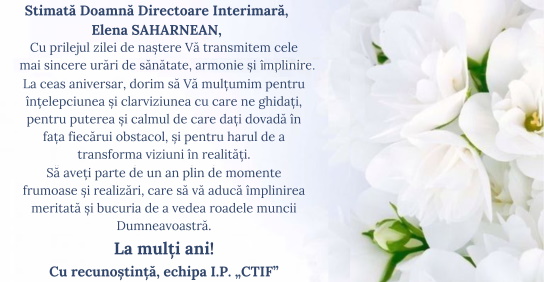 Mulți ani fericiți, stimată doamnă Directoare interimară!