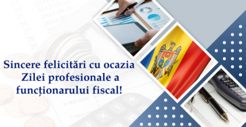 Felicitări cu ocazia Zilei Profesionale a funcționarului fiscal